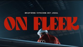 Смотреть клип Bryant Myers X Yovngchimi X Dei V Ft. Ankhal - On Fleek (Official Music Video)