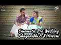 Pre wedding trailer  dayanidhi  kalaivani  r studio  rajusrinivasan