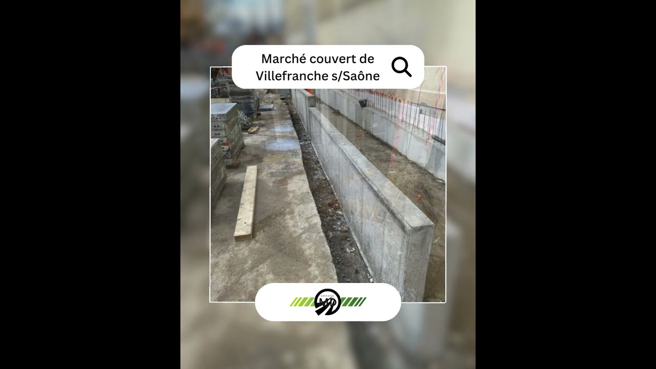 Réhabilitation du Marché couvert de Villefranche-sur-Saône -  Partie 2