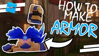How to MAKE ARMOR for BEGINNERS! | ROBLOX Studio / Blender