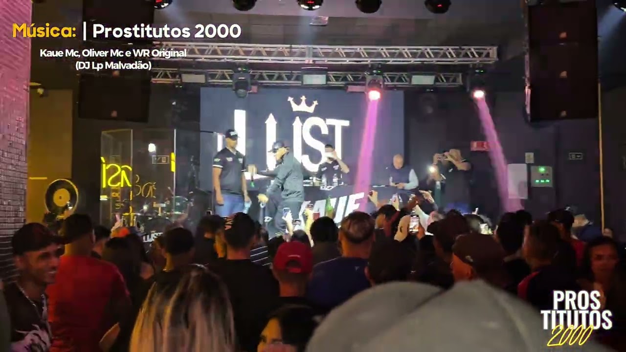 Prostitutos 2000 - Kaue Mc, Oliver Mc e WR Original (DJ Lp Malvadão)