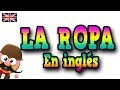 LA ROPA EN INGLÉS  - APRENDE INGLÉS CON MR PEA -  ENGLISH FOR KIDS