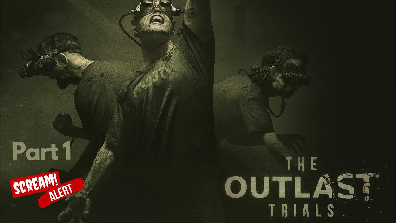 Outlast Trials Gameplay Part 1 - Psycho Level 10% - YouTube