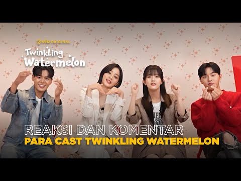 Twinkling Watermelon | Choi Hyun Wook Gombalin Seol In Ah Mulu? ?