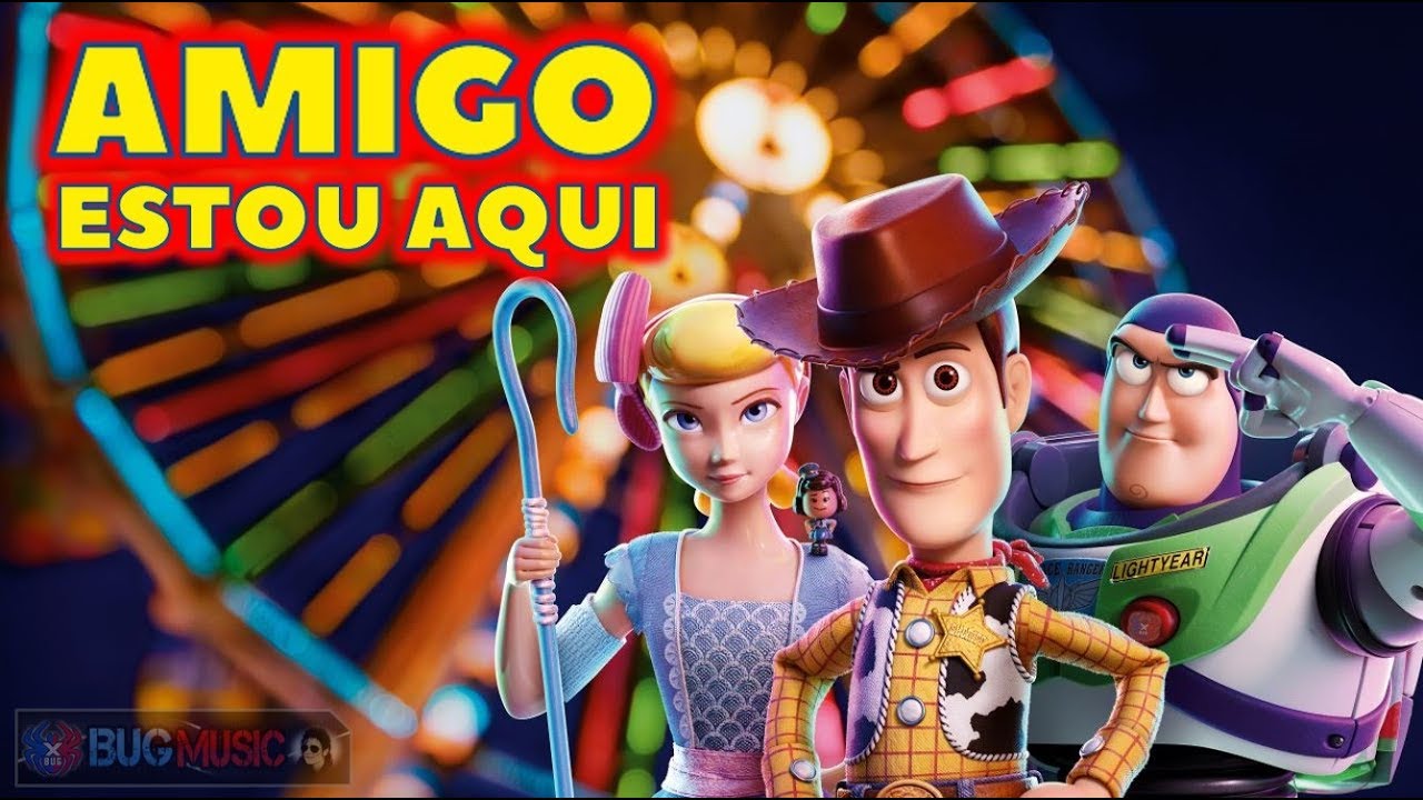 Letra Da Musica Amigo Estou Aqui Toy Story