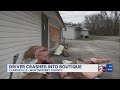 Driver crashes into Clarksville, TN boutique