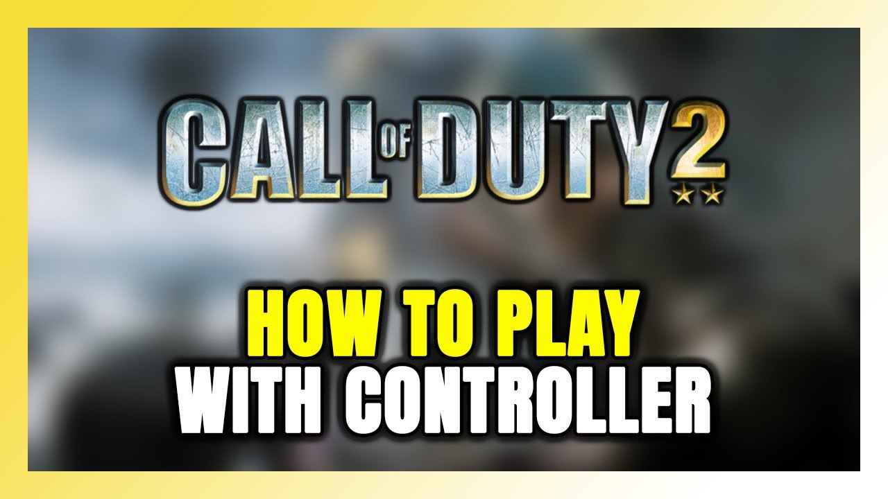 How to Play Call of Duty 2 With Controller on PC! - YouTube
