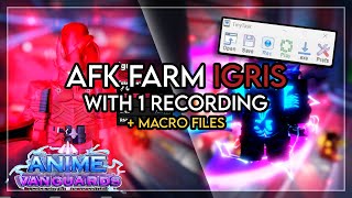 How To AFK Farm Igris/Double Dungeon Act 3 (+ Macro File)  | Anime Vanguards