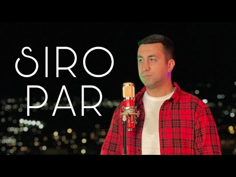 Garik Martirosyan - Siro Par (2022)