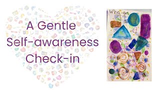 How am I really Guided art check-in for Emotional Awareness
