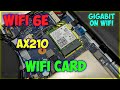 Upgrade to INTEL AX210 WIFI 6E Card on LAPTOP... 1.2GBPS !!!