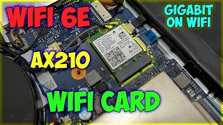 Upgrade to INTEL AX210 WIFI 6E Card on LAPTOP... 1.2GBPS !!!