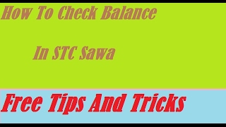 How To Check Balance In STC Sawa
