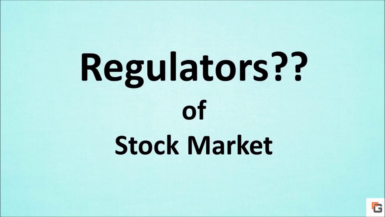 Lesson 2 Regulators in Stock Market YouTube