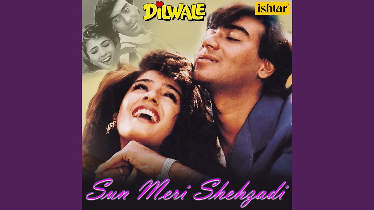 Sun Meri Shehzadi From Dilwale