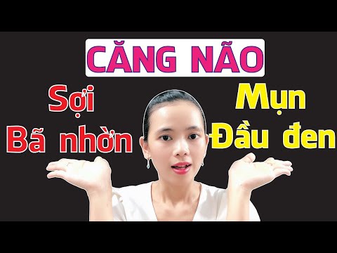 CÁCH PHÂN BIỆT SỢI BÃ NHỜN VÀ MỤN ĐẦU ĐEN ( rất nhiều người nặn nhầm)