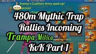 Lords Mobile. Baby Rally Trap. 480m Mythic Trap Takes Rallies. KvK Highlights. Trampa Mítica