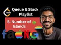 200. Number of Islands  | #5 | Queue &amp; Stack Playlist #leetcode