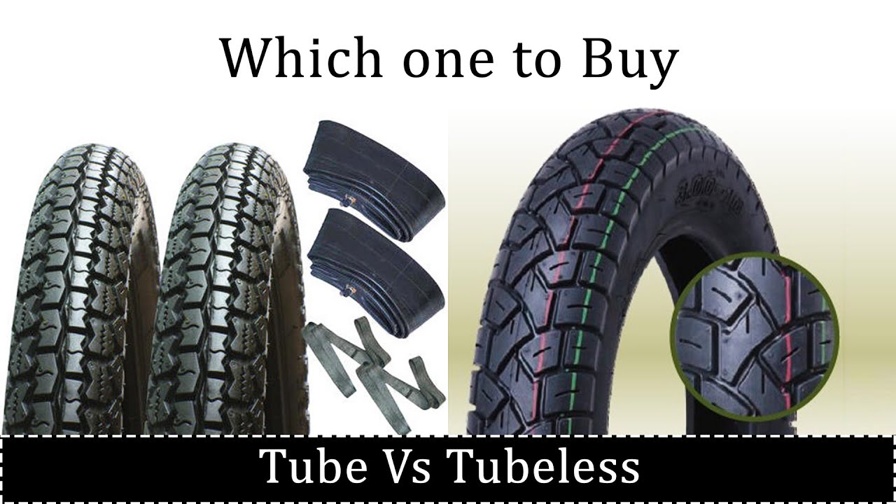 Tube Vs Tubeless Tires Advantages And Disadvantages | Praks Bikers Guide -  Youtube