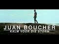 Juan Boucher - Kalm Voor Die Storm