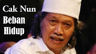 Cak Nun | Beban Hidup