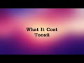 Toosii What It Cost Lyrics mp3