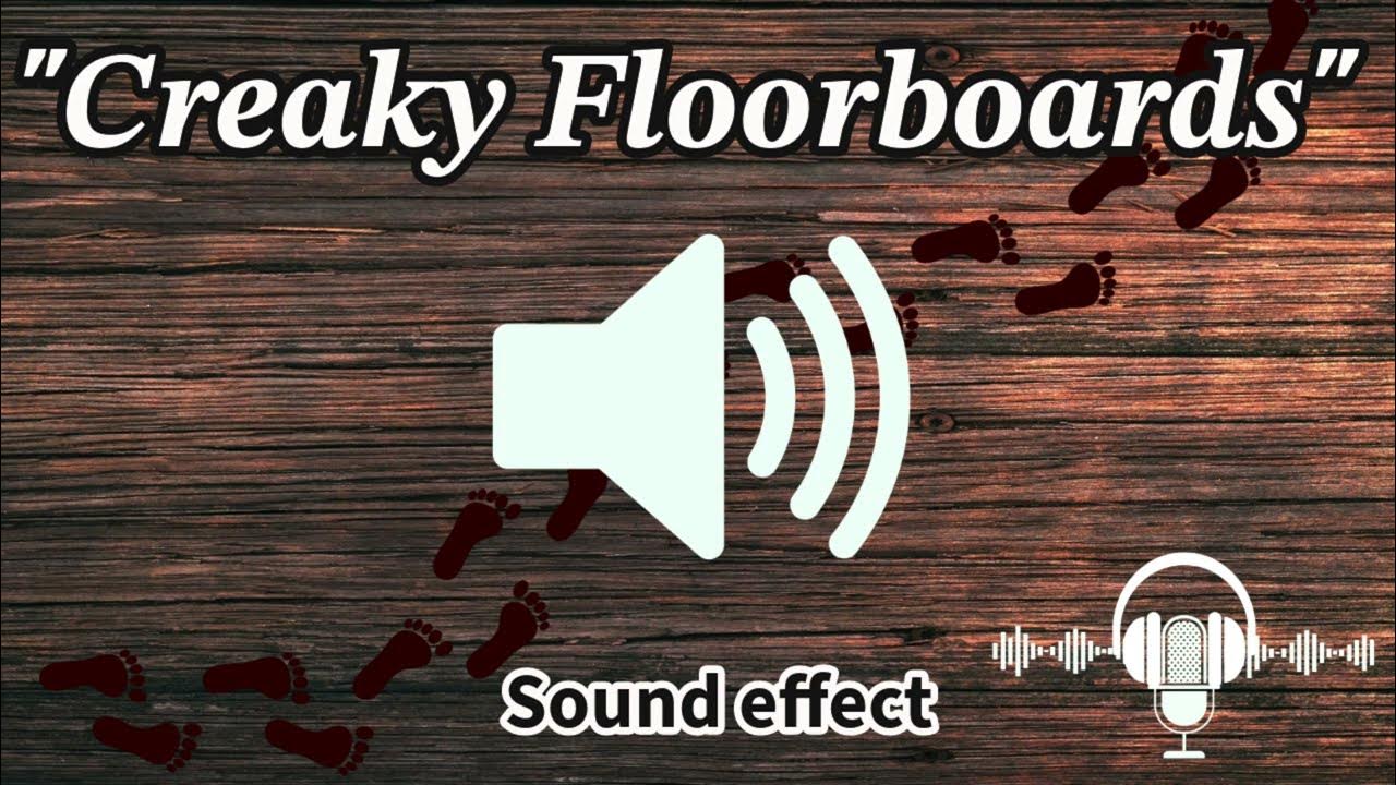 creaking-floorboards-free-sound-effects-sfx-youtube