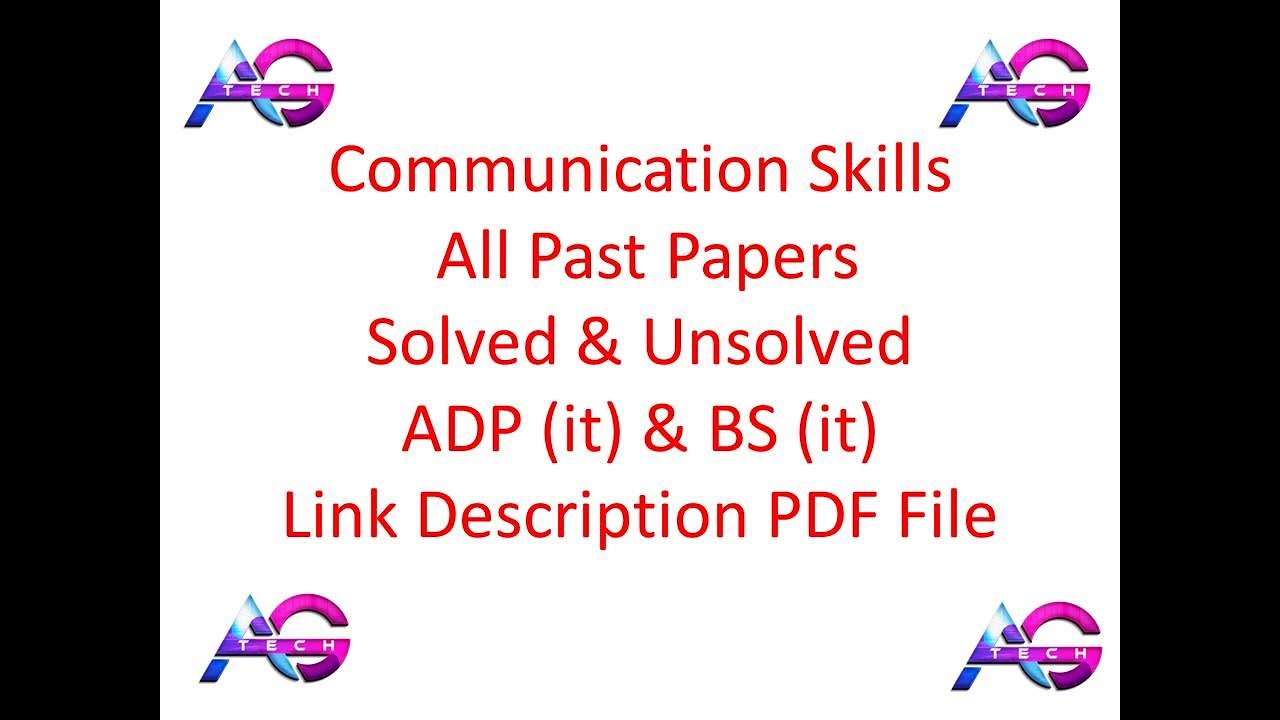 Communication Skills ADP it & BS it All Past Paper Solved