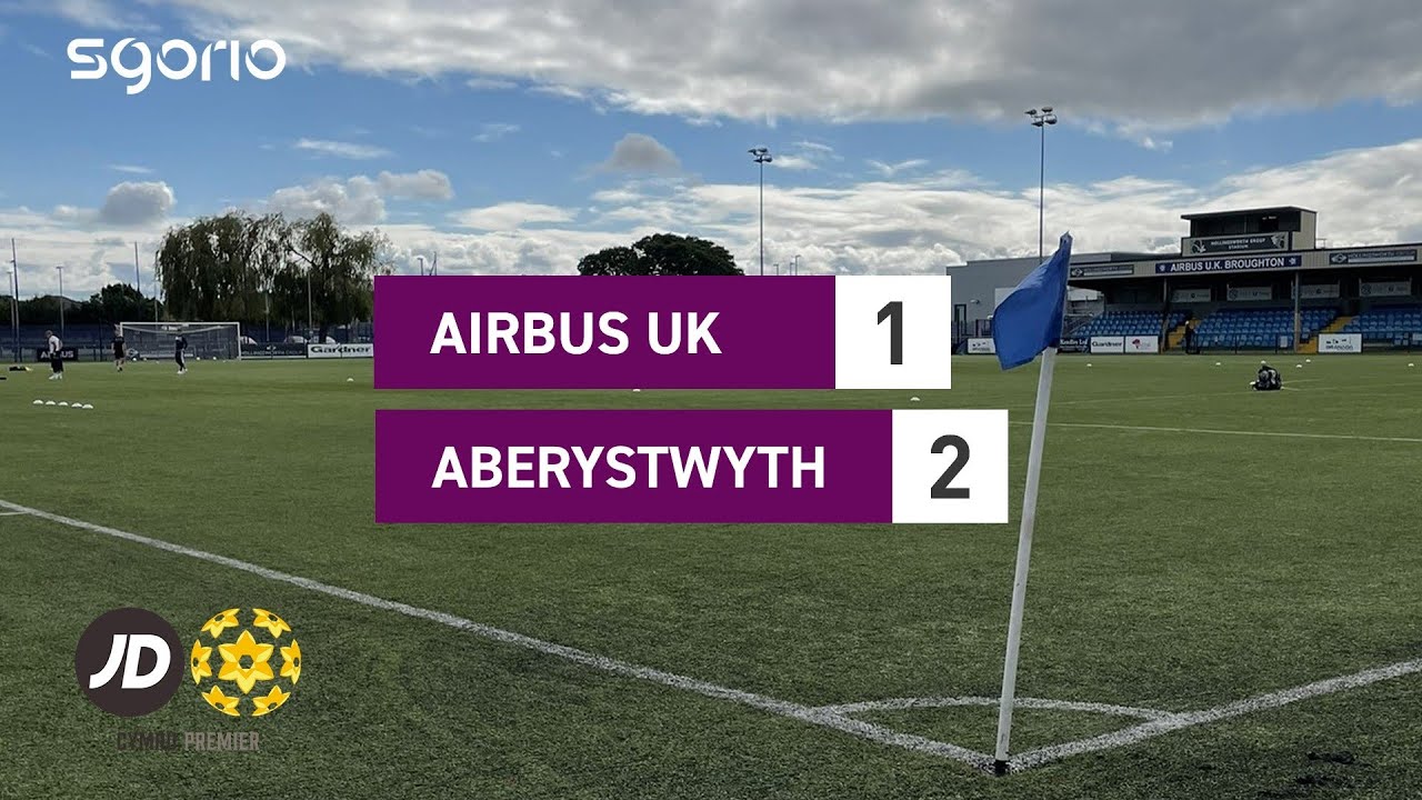 Airbus UK 12 Aberystwyth Uchafbwyntiau JD Cymru Premier League