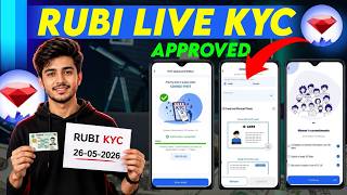 🔴 Live Rubi KYC APPROVED in 5 Minutes || Complete Verification Method || Rubi KYC Kaise kren Gauide