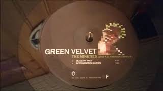 Green Velvet ‎– Destination Unknown