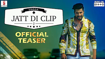 Jatt Di Clip 2 | Singga | Western Penduz | Ditto Music | ST Studio