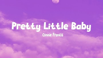 Thumbnail of Connie Francis - Pretty Little Baby (Lyrics)