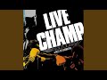 The TRAMP(from Funky Broadway) pt.1(LIVE CHAMP Ver.)