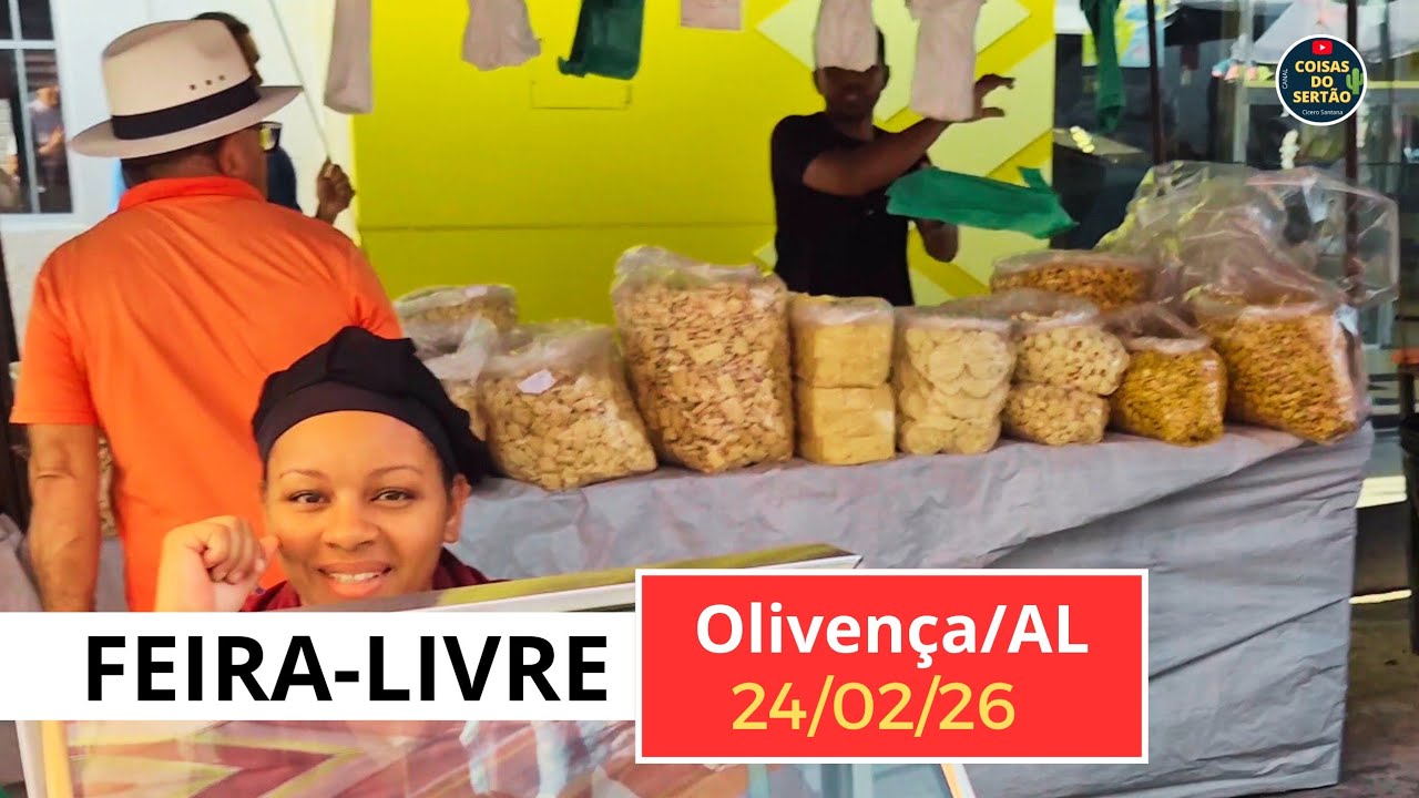 Feira-livre em Olivença/Alagoas, última terça-feira de fevereiro de 2026.