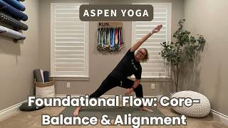 Foundational Flow: Core Balance & Alignment
