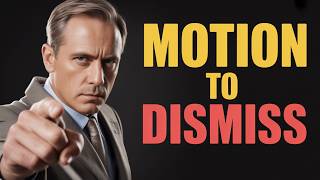 Understanding Motion to Dismiss
