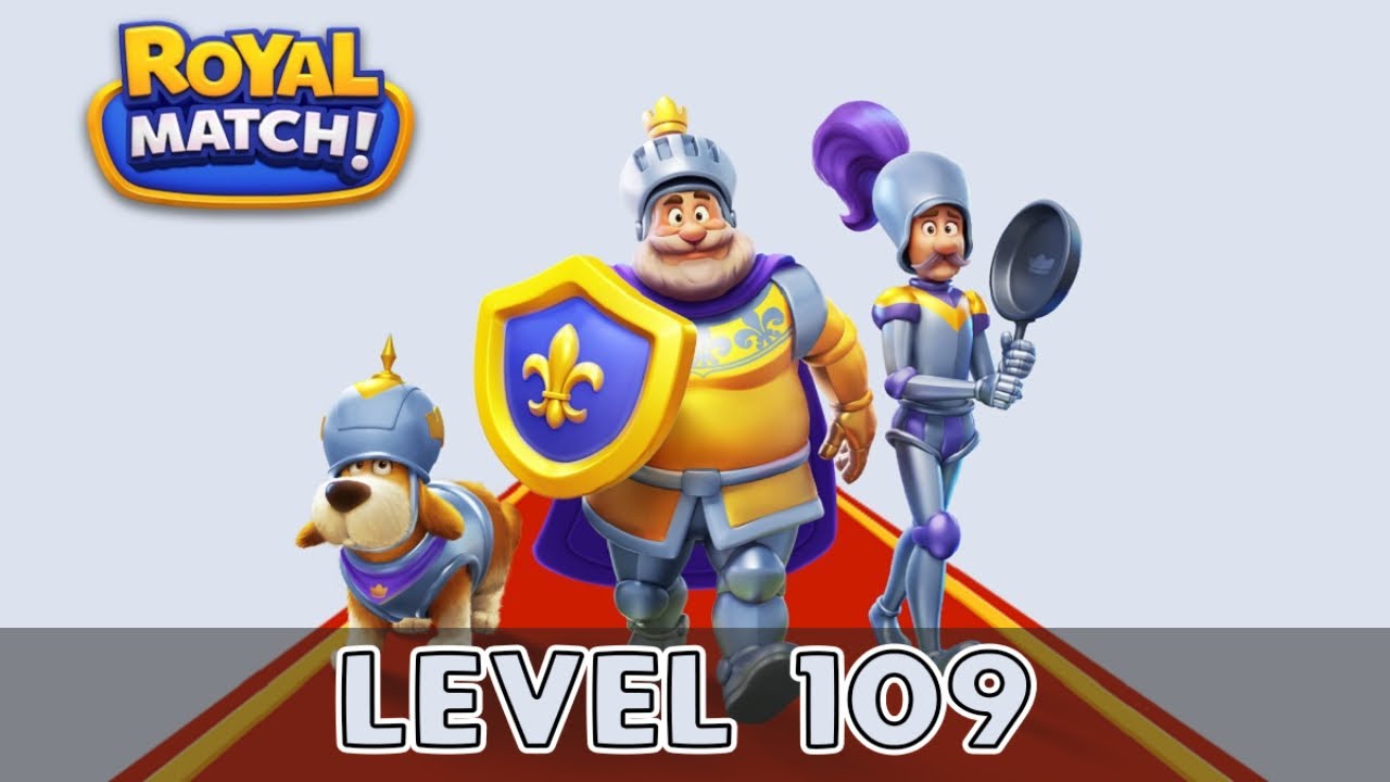 Royal Match Level 109 (No Boosters)