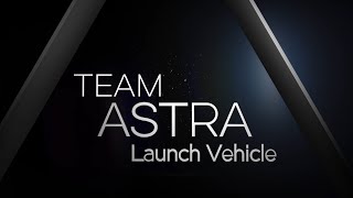 DARPA Launch Challenge - Team Astra Launch Vehicle