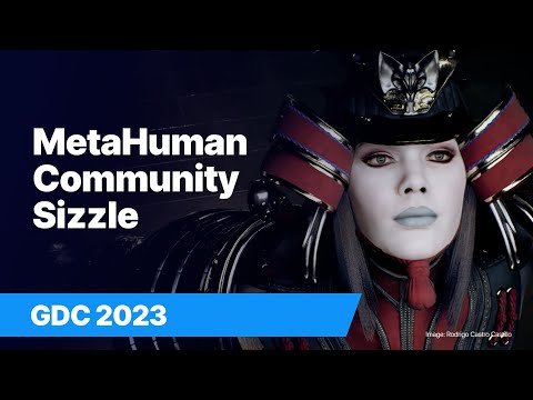 MetaHuman Community Sizzle Reel |  GDC 2023