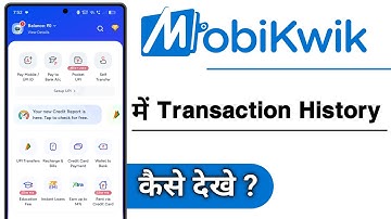 MobiKwik Transaction History Kaise Dekhe