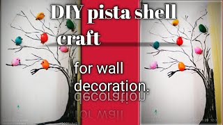 DIY Home decor ideas  with pista shell