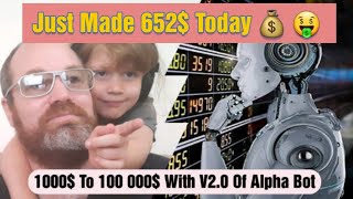 Alpha Bot 2.0: A Free Binary Options Robot To Make $652 A Day