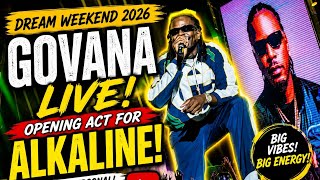 GOVANA LIVE at Dream Weekend 2026 | Opening for Alkaline! Up Close & Personal  #govana #dreamweekend
