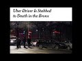 Uber Driver Murdered In The Bronx