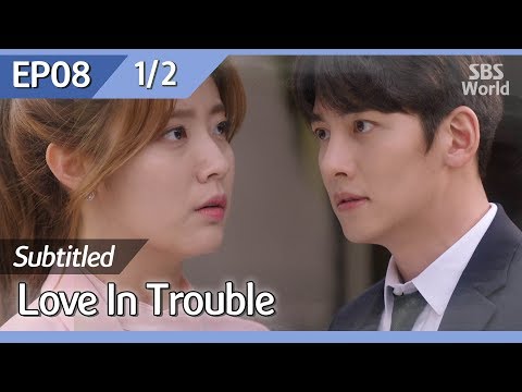 [CC/FULL] Love in Trouble EP08 (1/2) | 수상한파트너