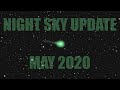 Night Sky May 2020 Update: Comet SWAN, ATLAS, PANSTARRS and more | Astrophotography