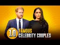 Top 10 hollywood celebrity couples love stories relationships and scandals  celebrity luxe