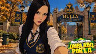 🔴 Bully: Scholarship Edition AO VIVO | A aventura conituna #2 - PC 🔴