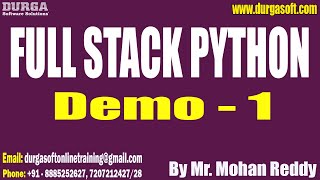 FULL STACK PYTHON tutorials || Demo - 1 || by Mr. Mohan Reddy On 20-03-2023 @8PM IST